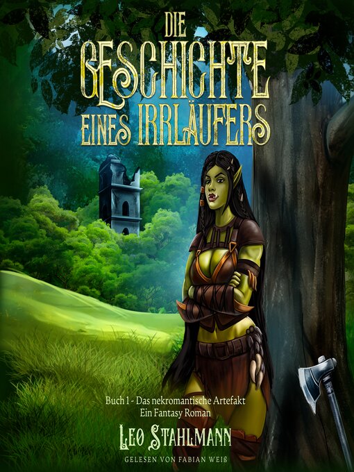 Title details for Die Geschichte eines Irrläufers 1 by Leo Stahlmann - Available